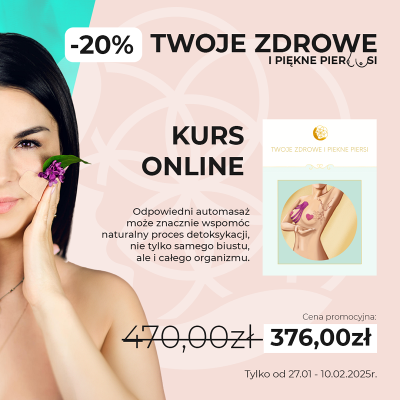 Twoje zdrowe i piękne piersi™ – Kurs Online